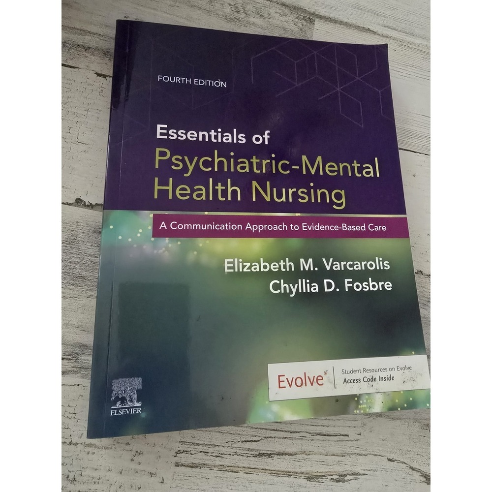 Essentials of Psychiatric-Mental Health Nursing 4th Edition Varcarolis Fosbre